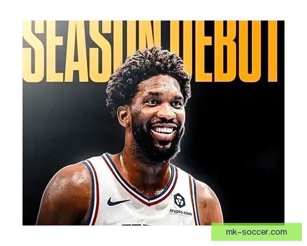 76人公牛首发名单公布恩比德复出乔治禁赛结束回归赛场