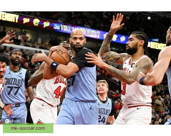 考沃德砍下24分助灰熊险胜公牛 吉迪三双难改败局